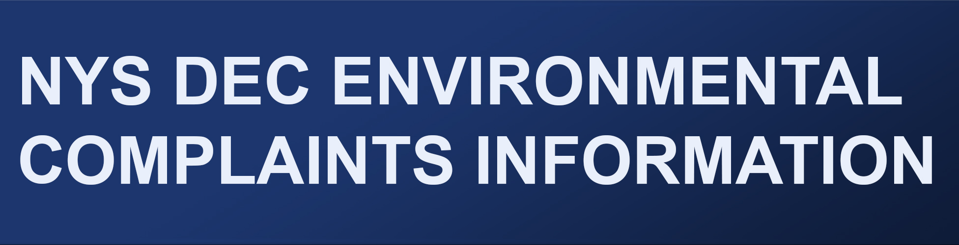 NYS DEC Environmental Complaints Information