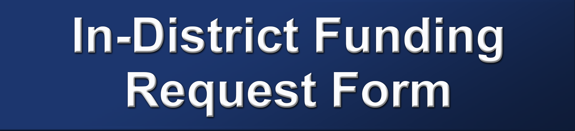 In District Funding Request Form (2023)