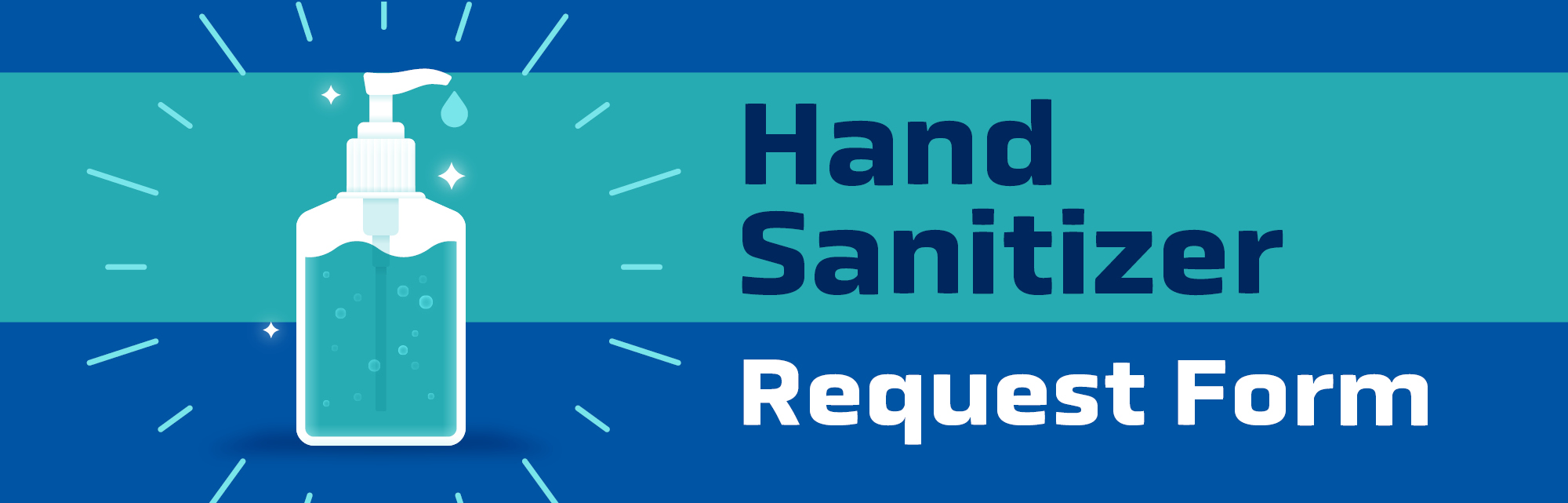 Hand Sanitizer Request Form